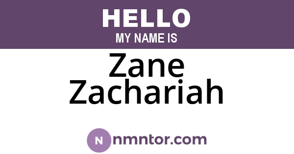 Zane Zachariah