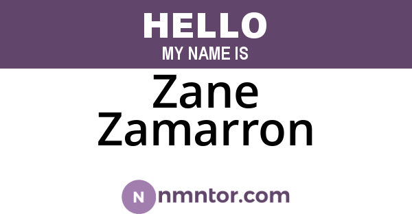 Zane Zamarron