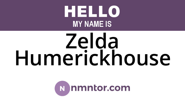 Zelda Humerickhouse