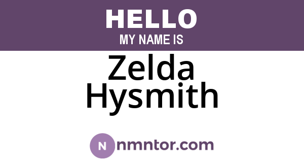 Zelda Hysmith