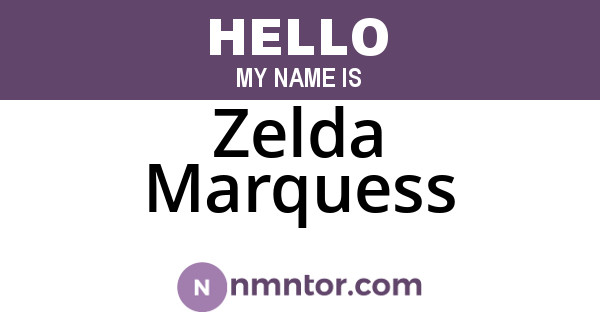 Zelda Marquess