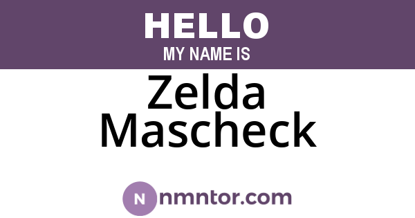 Zelda Mascheck