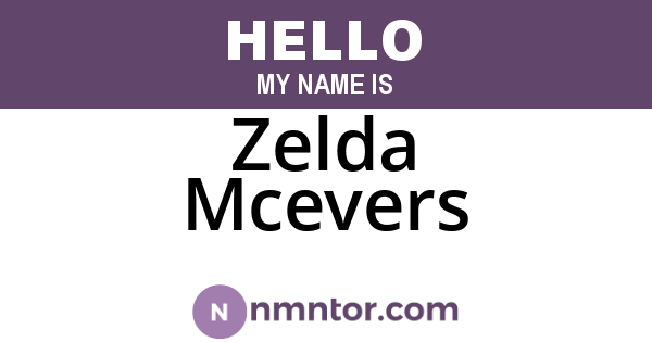 Zelda Mcevers
