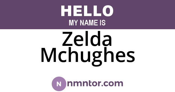 Zelda Mchughes
