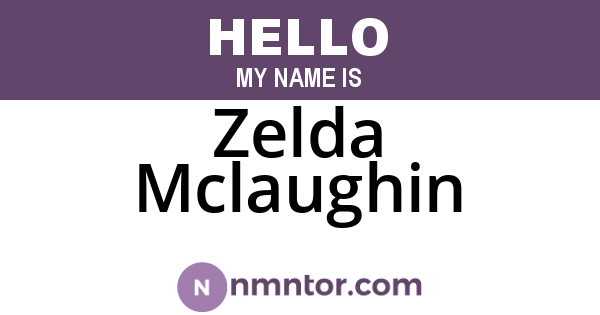 Zelda Mclaughin