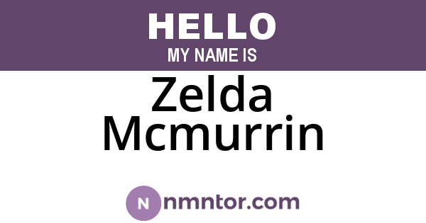 Zelda Mcmurrin
