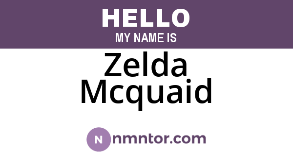 Zelda Mcquaid