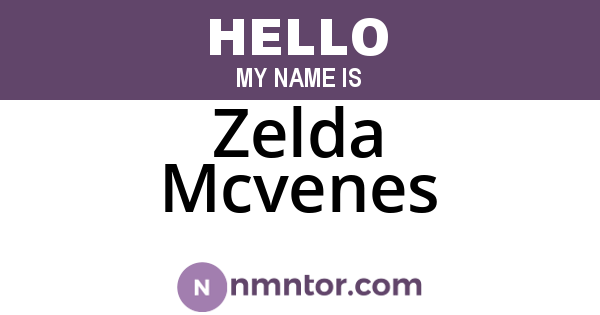 Zelda Mcvenes