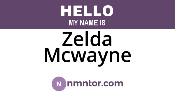 Zelda Mcwayne