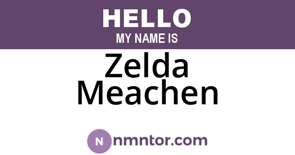 Zelda Meachen