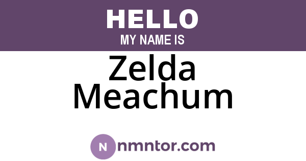 Zelda Meachum