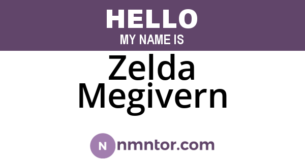 Zelda Megivern