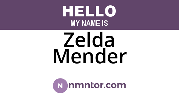 Zelda Mender