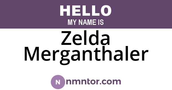 Zelda Merganthaler