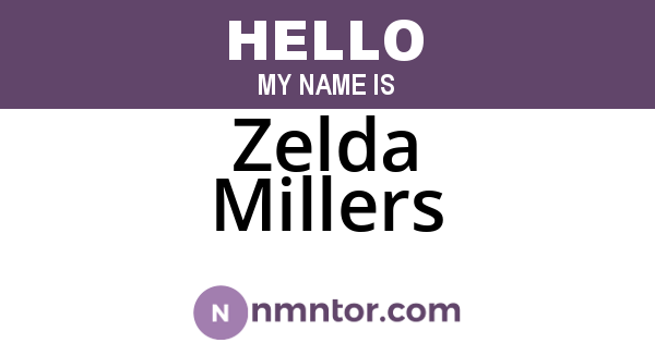 Zelda Millers