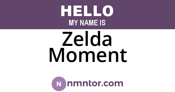 Zelda Moment