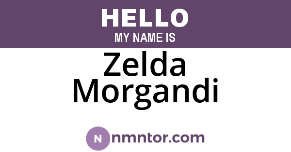Zelda Morgandi
