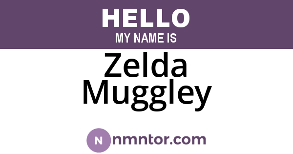 Zelda Muggley