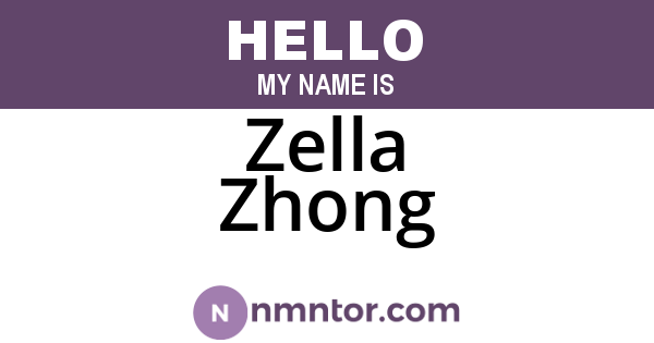 Zella Zhong