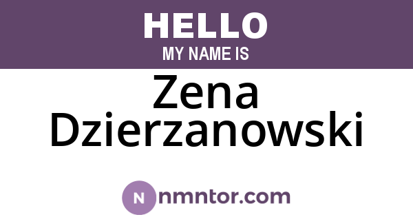 Zena Dzierzanowski