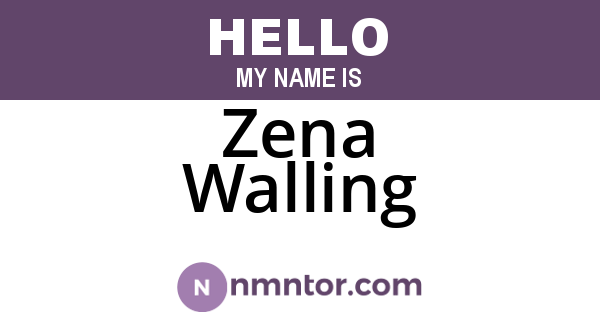 Zena Walling