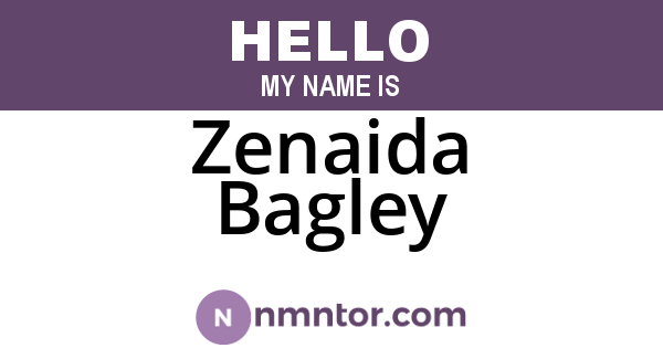Zenaida Bagley