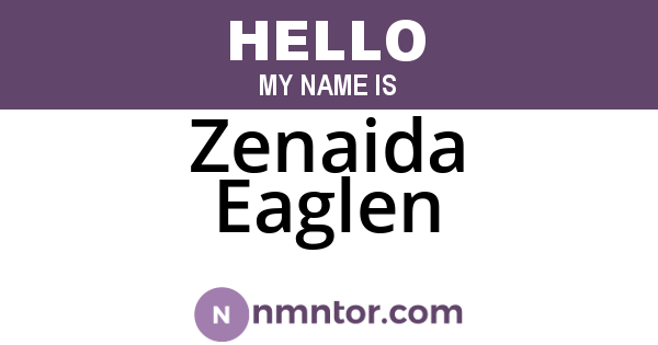 Zenaida Eaglen