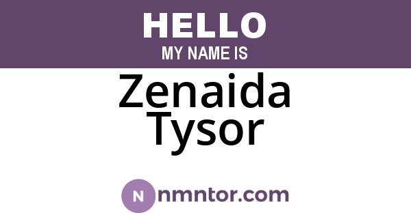 Zenaida Tysor