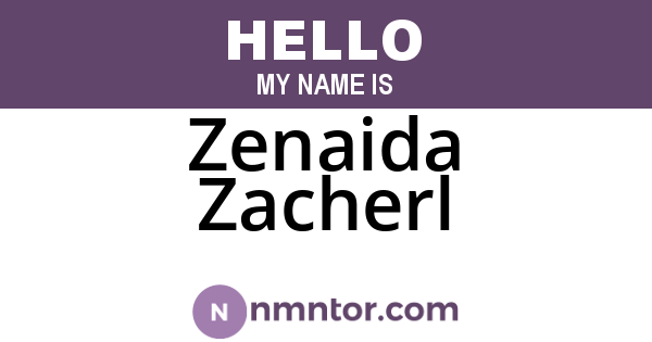Zenaida Zacherl