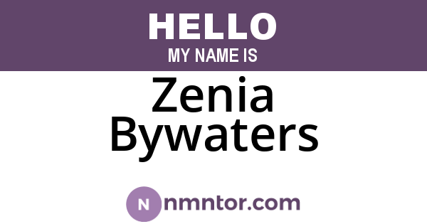 Zenia Bywaters