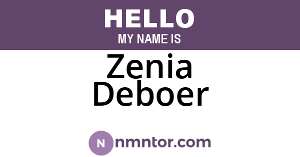 Zenia Deboer
