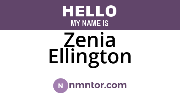 Zenia Ellington
