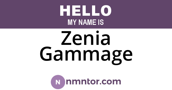 Zenia Gammage