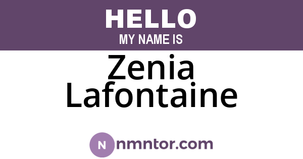 Zenia Lafontaine