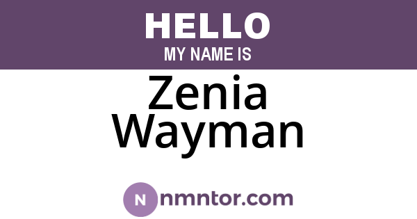 Zenia Wayman