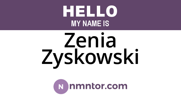 Zenia Zyskowski