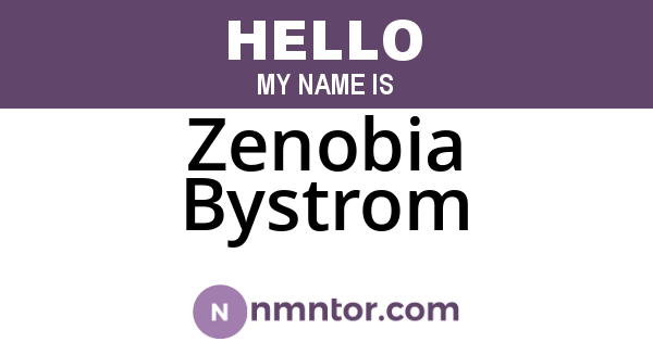 Zenobia Bystrom