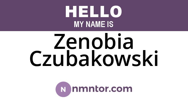 Zenobia Czubakowski