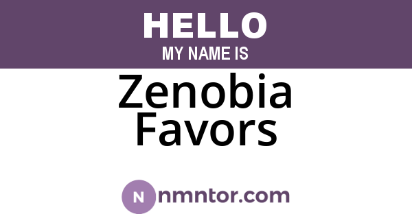 Zenobia Favors