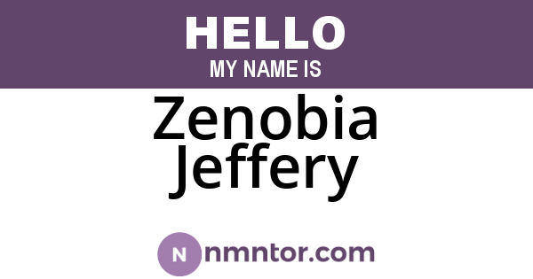 Zenobia Jeffery