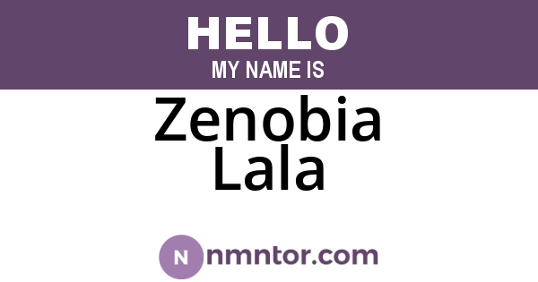 Zenobia Lala