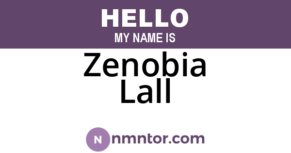 Zenobia Lall