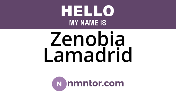 Zenobia Lamadrid