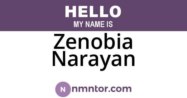 Zenobia Narayan