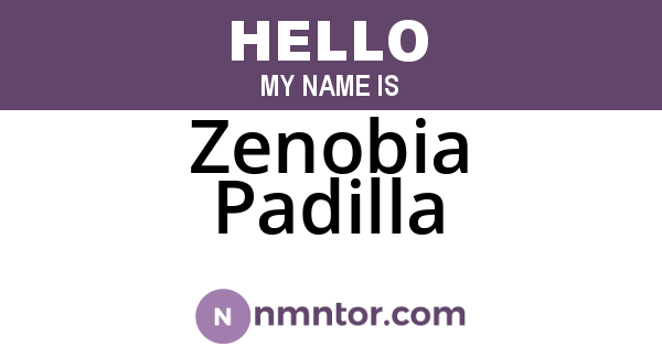 Zenobia Padilla