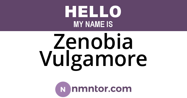 Zenobia Vulgamore