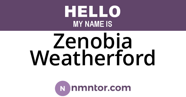Zenobia Weatherford