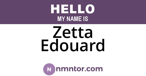 Zetta Edouard