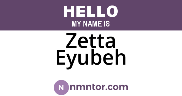 Zetta Eyubeh