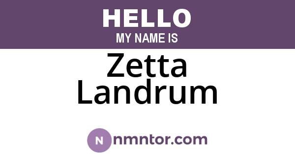 Zetta Landrum